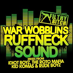 Wobbly Sluts-Umkhulu (Rude Boyz 'Hakuna matata' Remix)