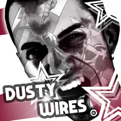 Dusty Wires aka STAR