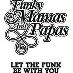 Funky Mamas and Papas Rec