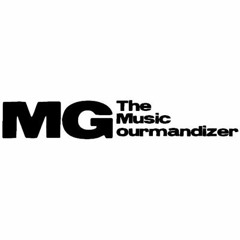 The Music Gourmandizer