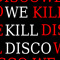 wekilldisco