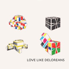 Love Like Deloreans