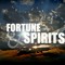 Fortune & Spirits