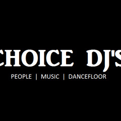 choice djs