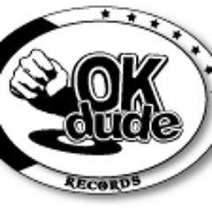 Ok Dude! records