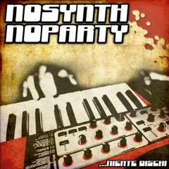 NoSynthNoParty