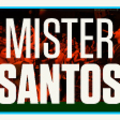 MISTER SANTOS