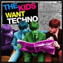 thekidswanttechno