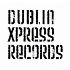 Dublin Xpress Records