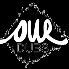 OurDubs