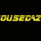 HOUSEDAZE*****