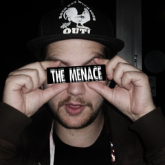 The menace