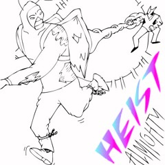 Heist Almighty
