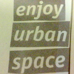 enjoy urban space