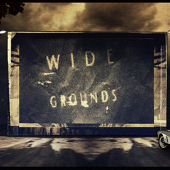Wide Grounds