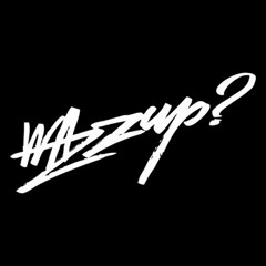 Wazzup? Records