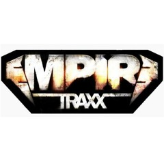 Empire Traxx