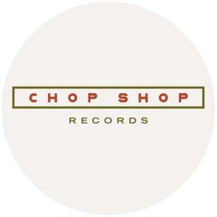 Chop Shop Music