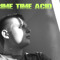 Prime Time Acid