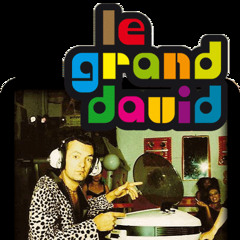 Le GranD DaviD