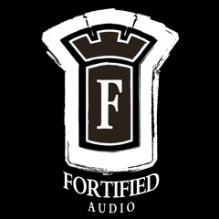 fortified audio
