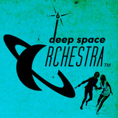 Deep Space Orchestra / DSO