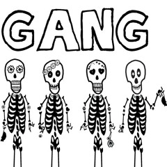 GANG