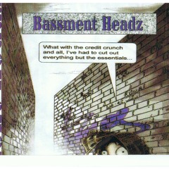 BASSMENT HEADZ
