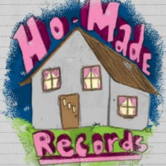 Ho-Made Records