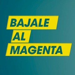 Bajale al Magenta