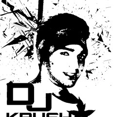 "DJ KRUSH"