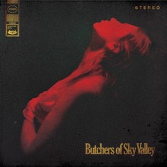 Butchers of Sky Valley