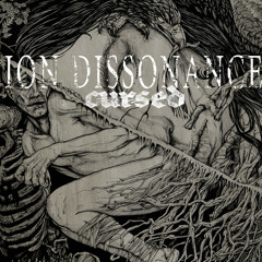 Ion Dissonance