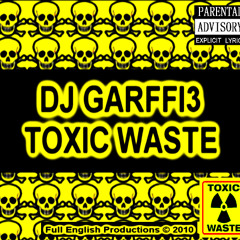 Toxic Waste L.P ☢ FREE