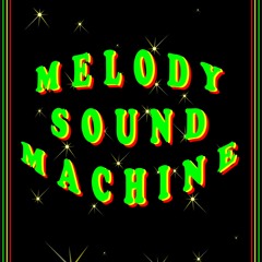 MelodySoundMachine