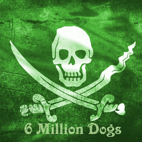 6 Million Dogs’s avatar