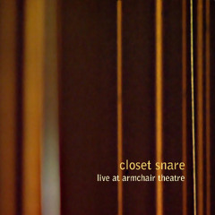 closetsnare