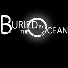 Buried By the Ocean