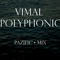 Vimal Polyphonic