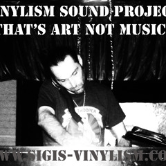 Vinylism Sound Project
