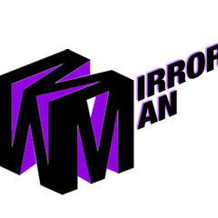 MirrorMan Beats