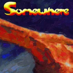Somewhere