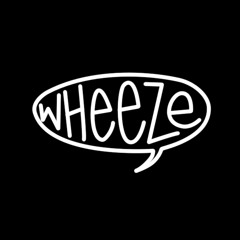 Wheeze / Grand Avenue