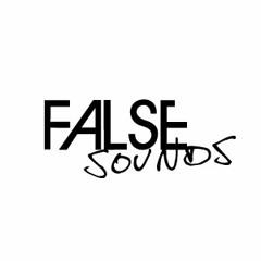 FALSE Sounds