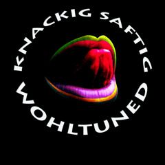 knackig-saftig-wohltuned