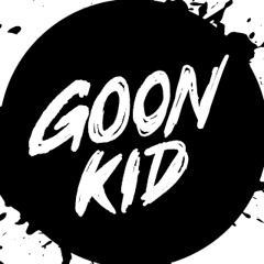 Goon Kid