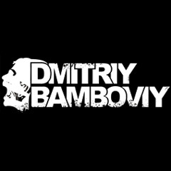 Dmitriy Bamboviy