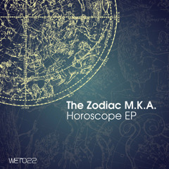 The Zodiac M.K.A