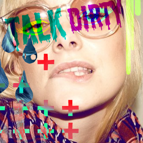 Talk Dirty Free Listening On SoundCl