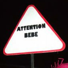 Attention Bébé